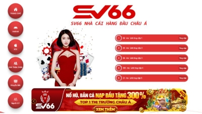 Sv666 - Nhà cái trực tuyến với đa dạng các trò chơi đổi thưởng