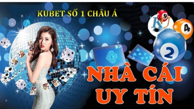 Kubet - Sân chơi cá cược hàng đầu châu Á với tỷ lệ cược hấp dẫn