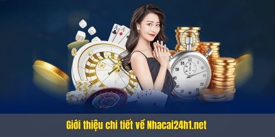 Nhacai24h1.net - Trang nhà cái uy tín thuộc top đầu hiện nay